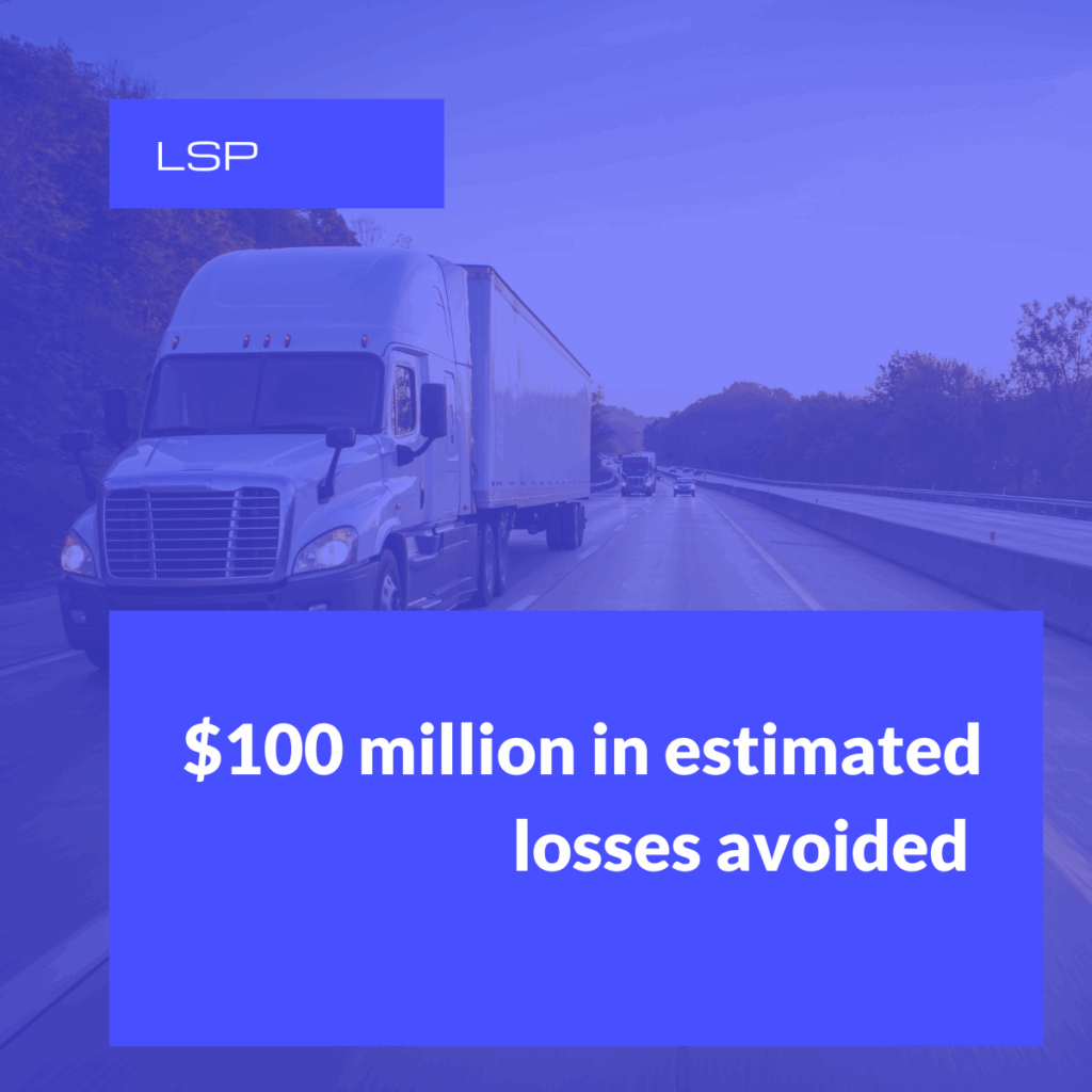 Blue image with truck in background and text reading "$100 million in estimated losses avoided."